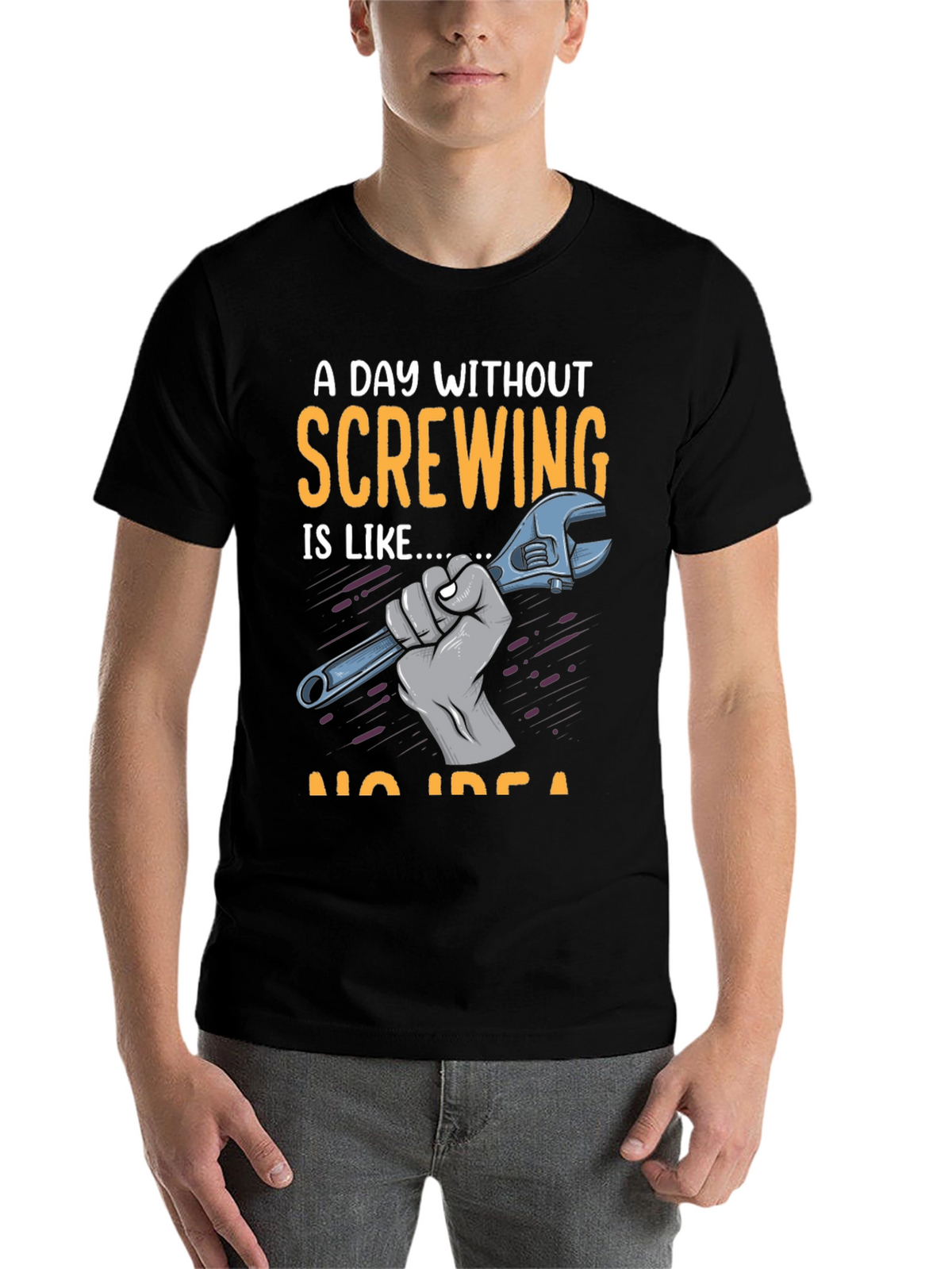 Screw Humor T-Shirt: A Day Without Screwing