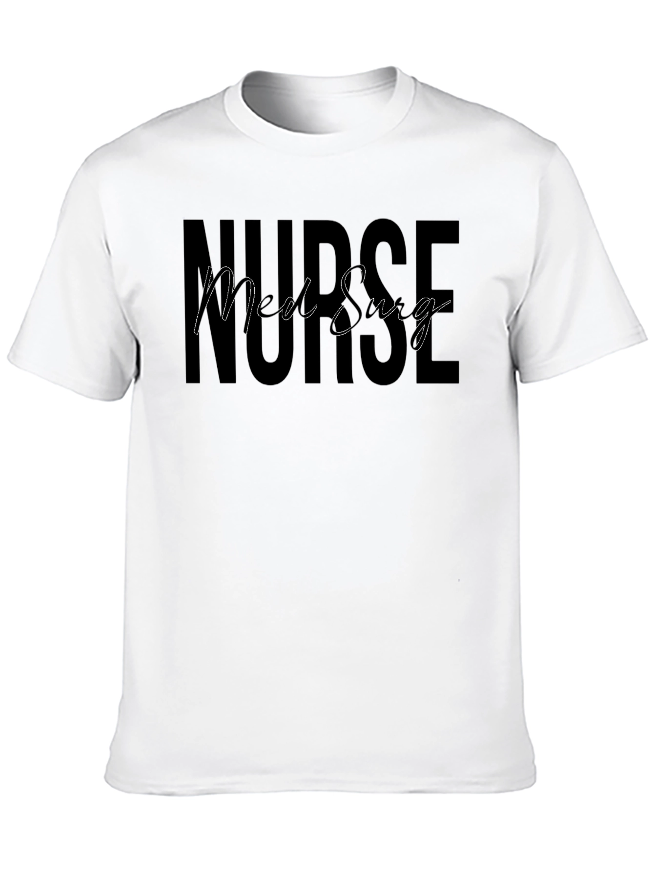 Med Surg Nurse Black T-Shirt