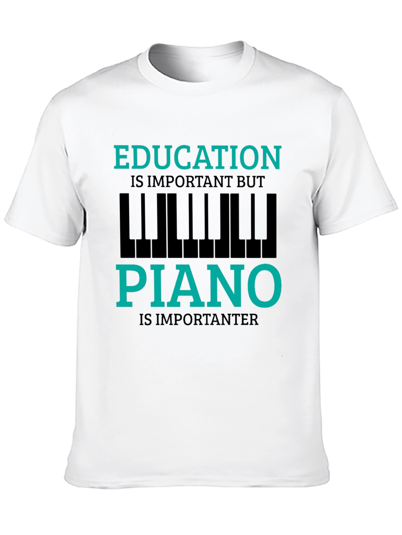 Funny Piano Lover T-Shirt - Education is Important