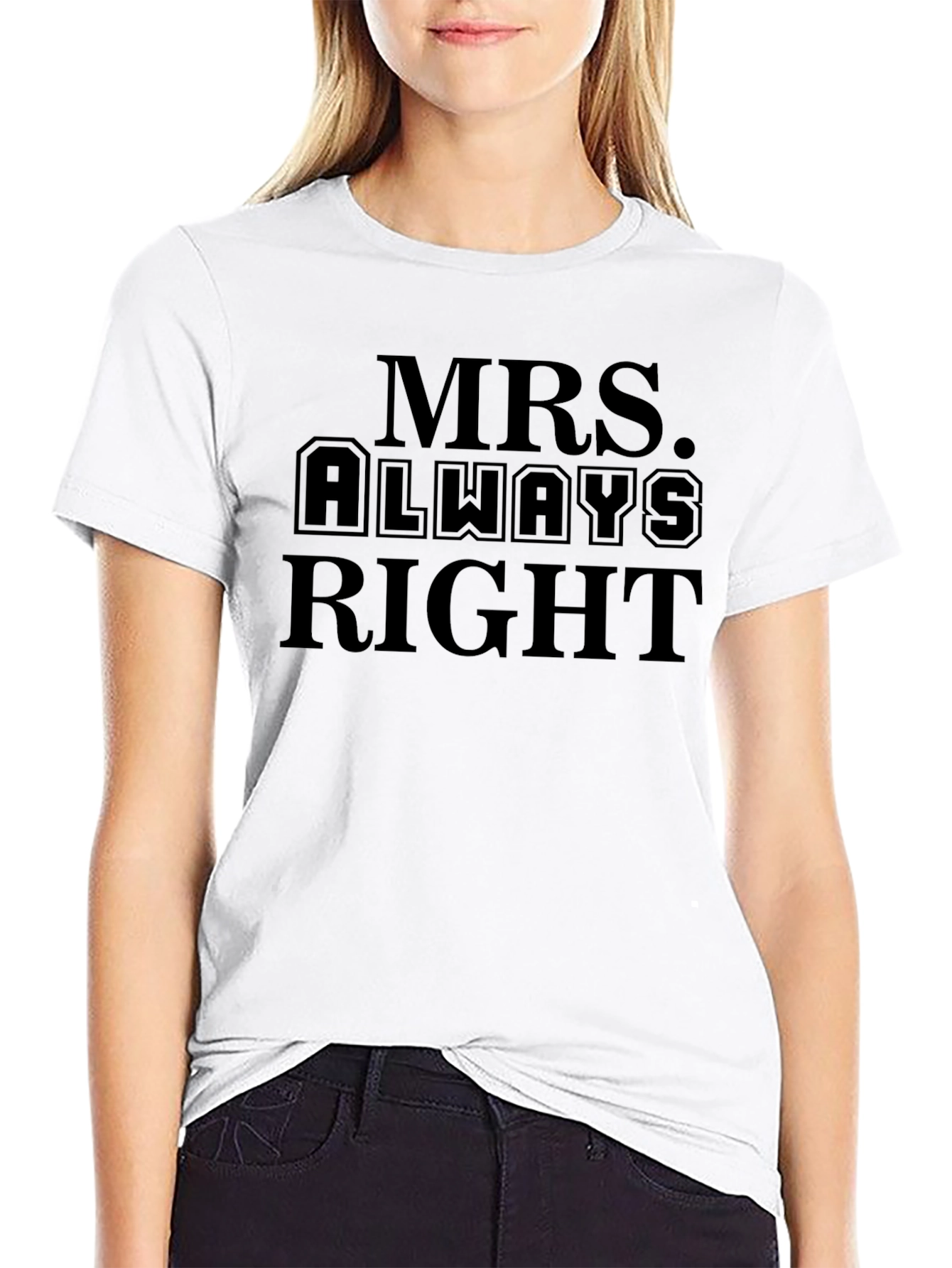 Mrs. Always Right Black Graphic T-Shirt