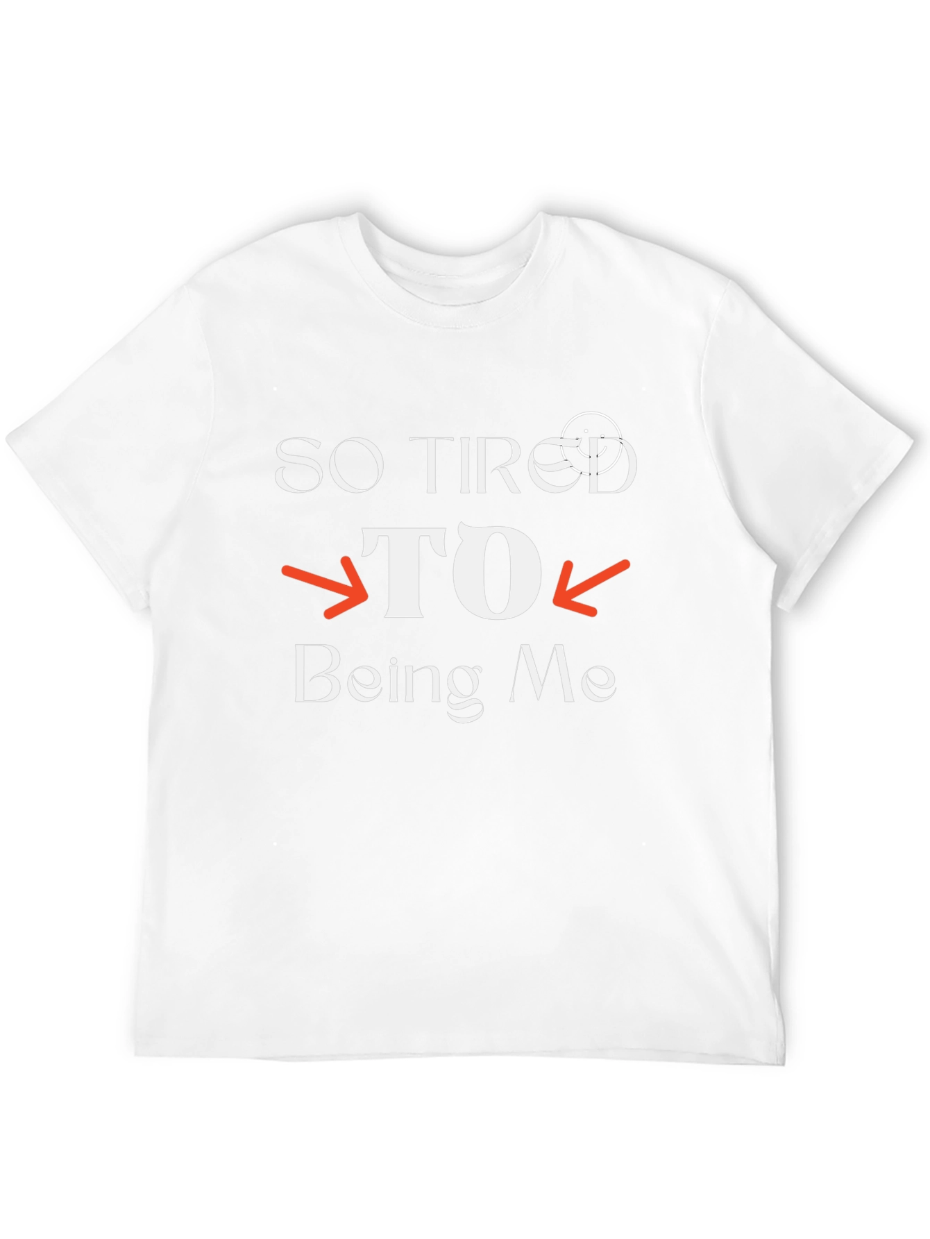 So Tired to Being Me Black Graphic T-Shirt