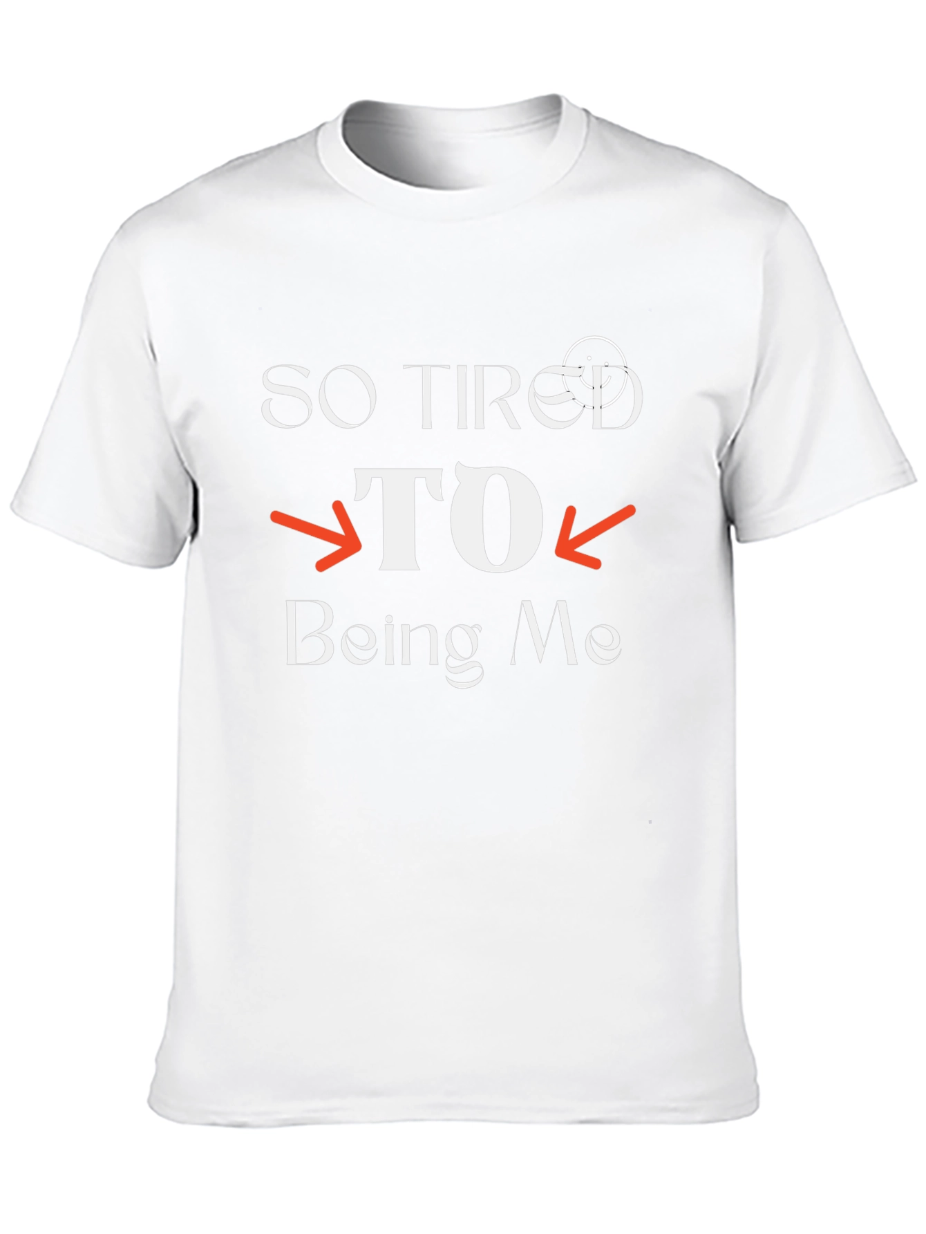 So Tired to Being Me Black Graphic T-Shirt