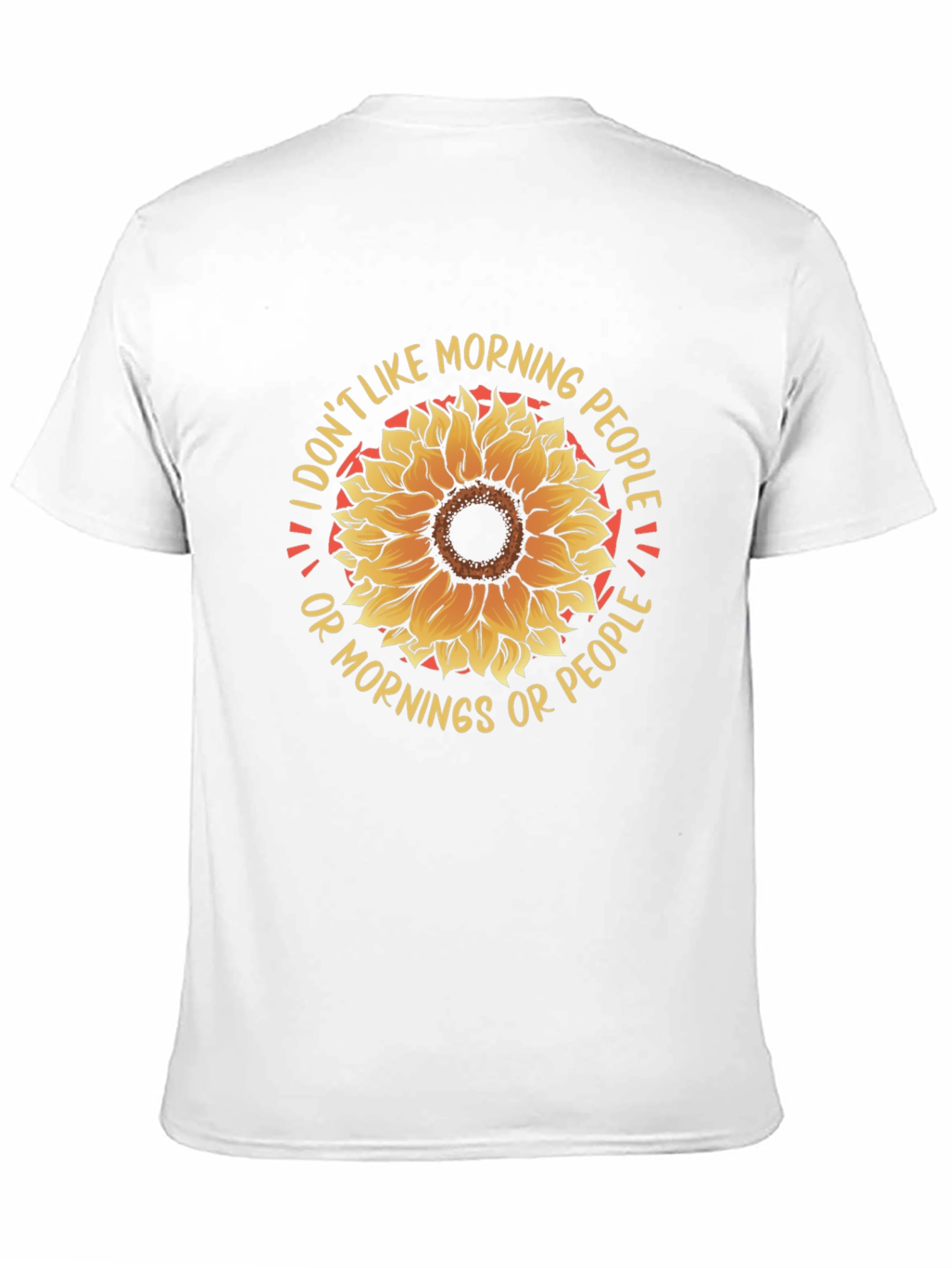 I Dont Like Morning People Sunflower Graphic Tee