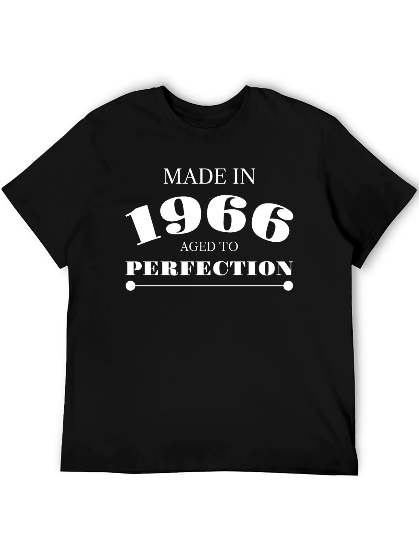 Made in 1966 Aged to Perfection T-Shirt