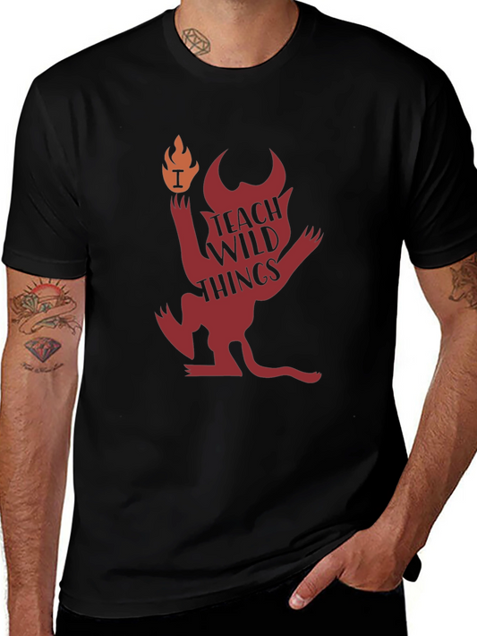 I Teach Wild Things Graphic T-Shirt