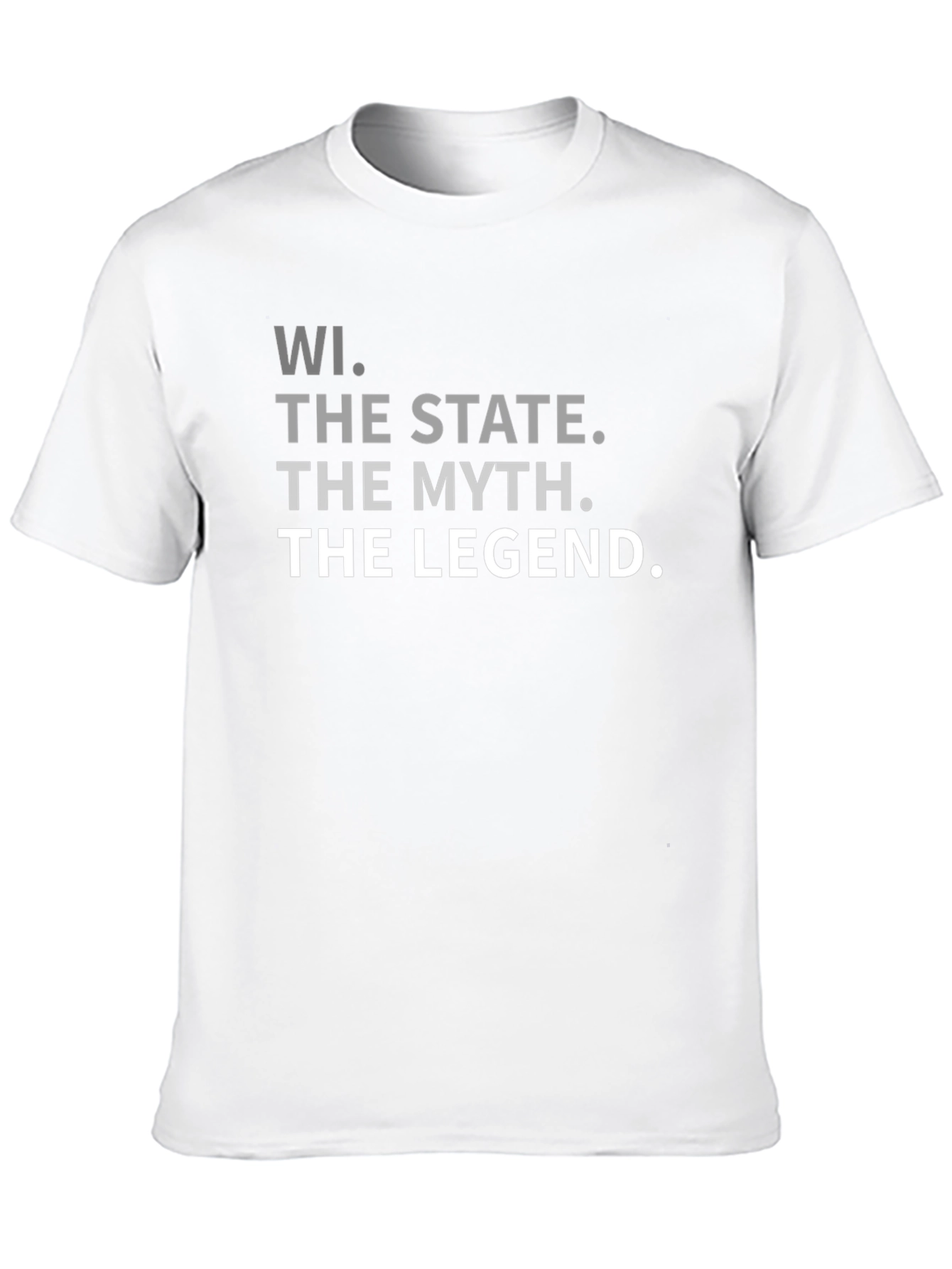 WI State Legend T-Shirt - Mythical Wisconsin Pride