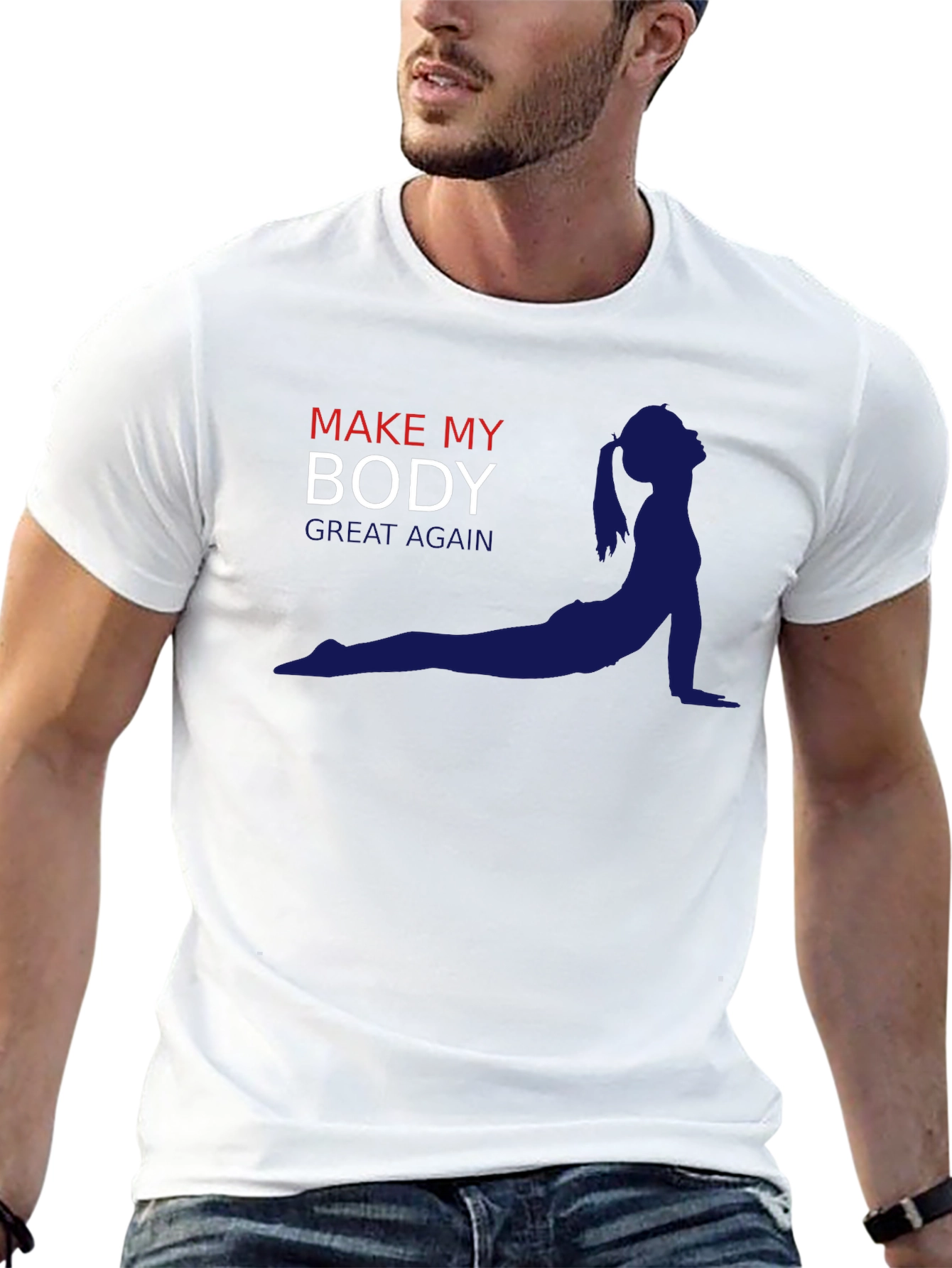 Make My Body Great Again T-Shirt