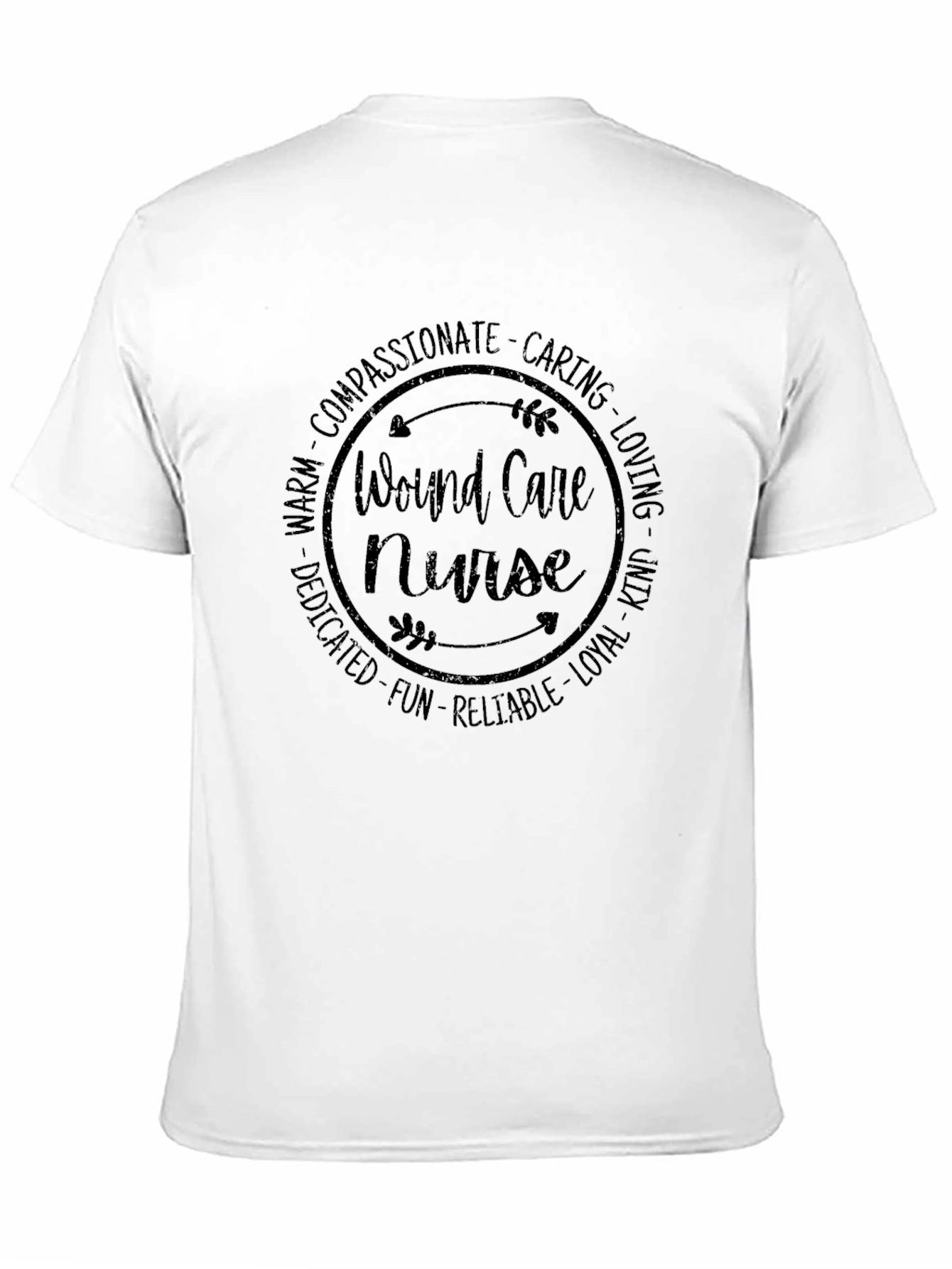 Wound Care Nurse T-Shirt: Compassionate & Caring