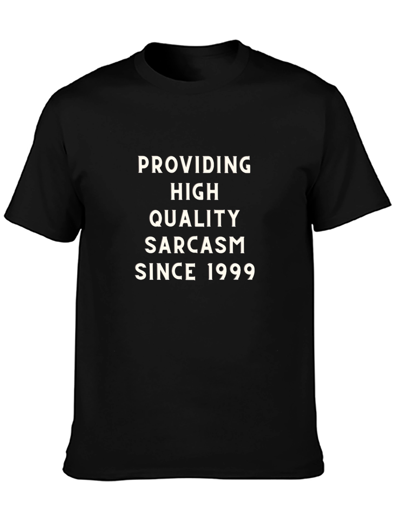 Sarcasm Since 1999 Graphic Tee