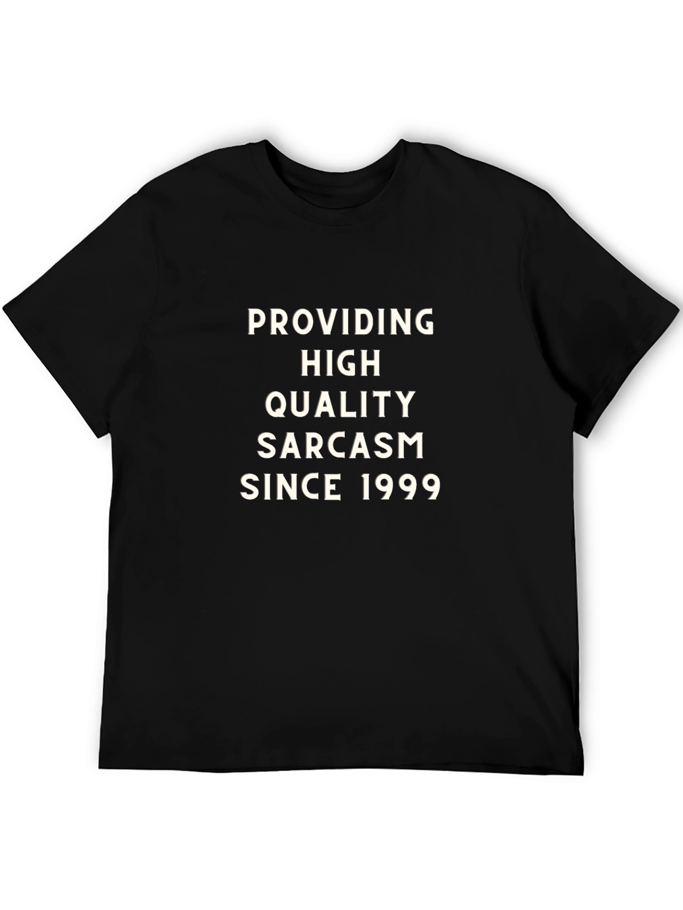 Sarcasm Since 1999 Graphic Tee