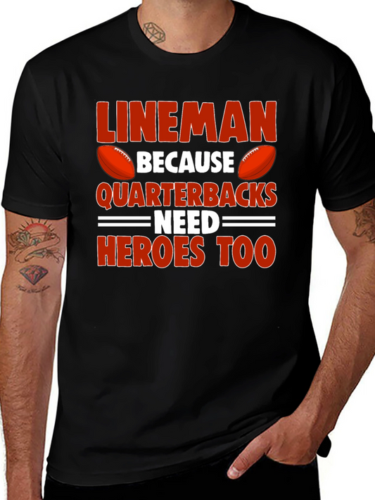 Lineman Quarterback Heroes T-Shirt