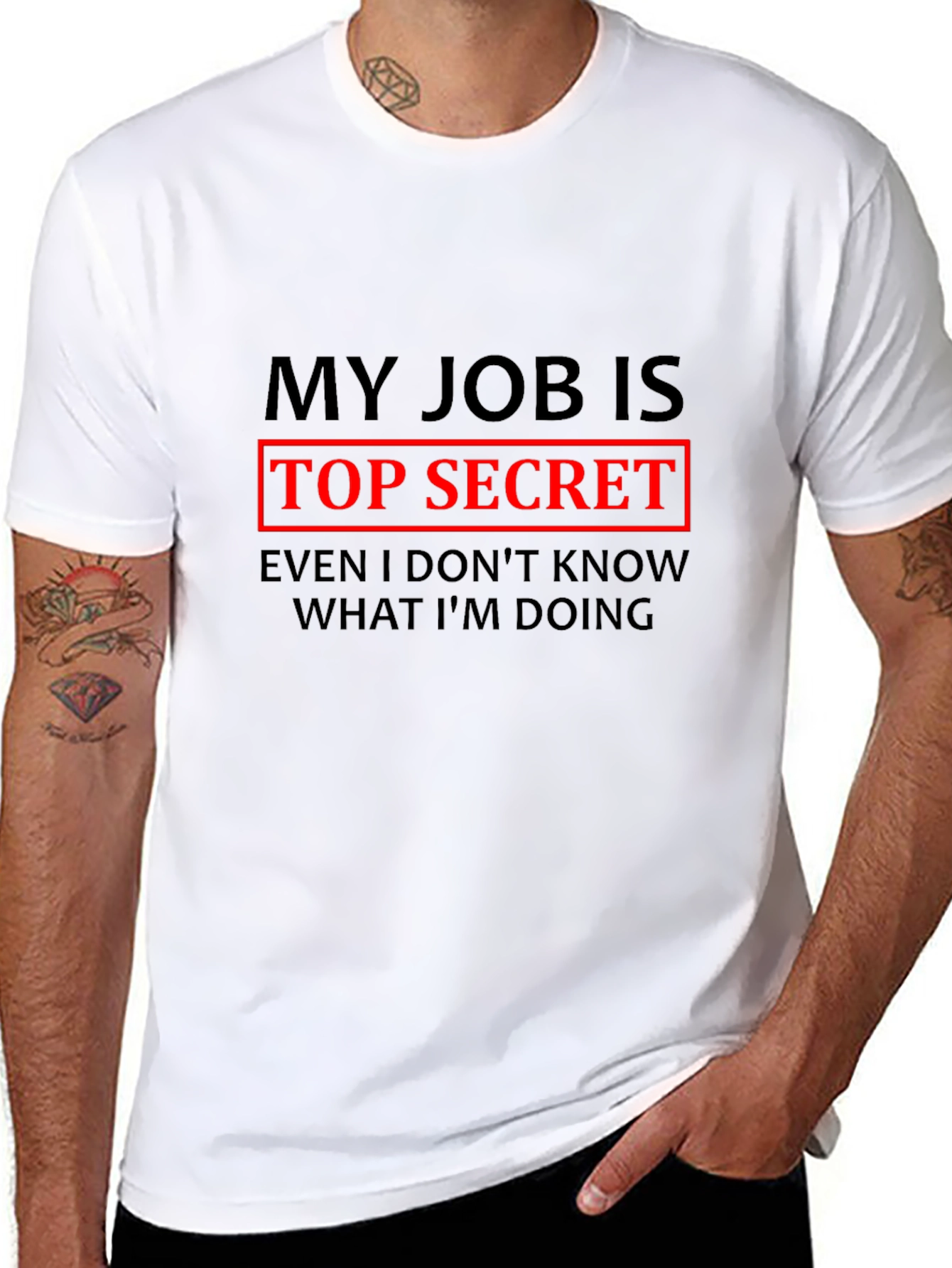 My Job is Top Secret Funny T-Shirt