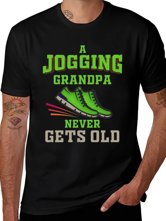 Jogging Grandpa T-Shirt - Never Gets Old