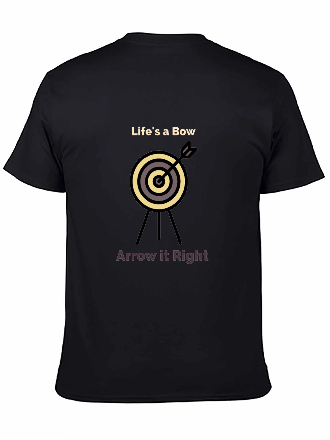 Lifes a Bow Arrow T-Shirt