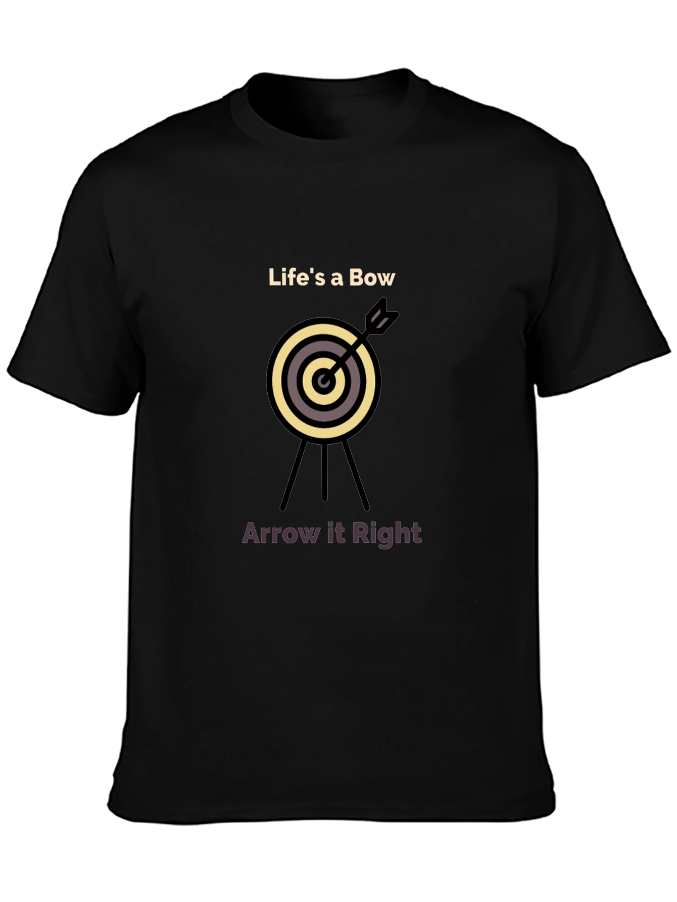 Lifes a Bow Arrow T-Shirt