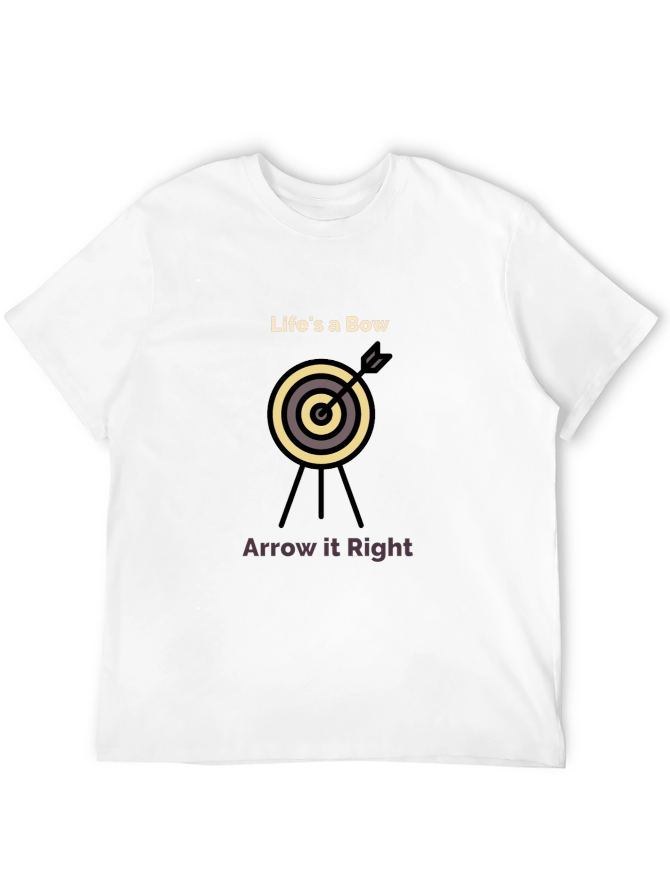 Lifes a Bow Arrow T-Shirt