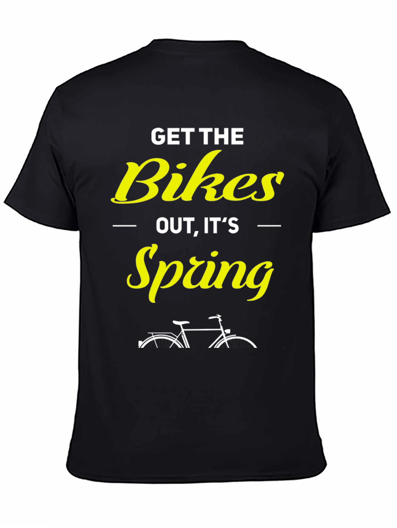 Get the Bikes Out Spring T-Shirt
