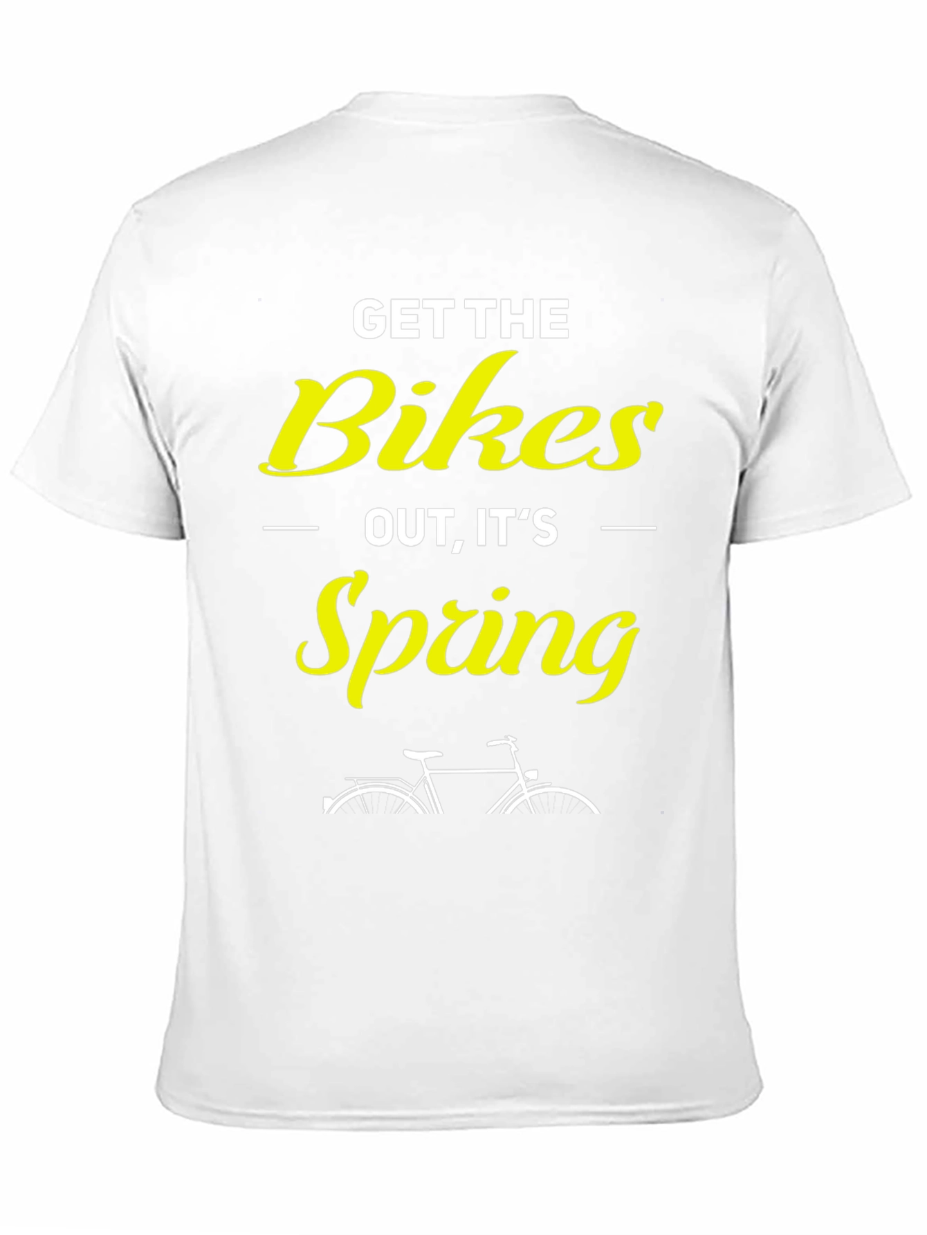 Get the Bikes Out Spring T-Shirt