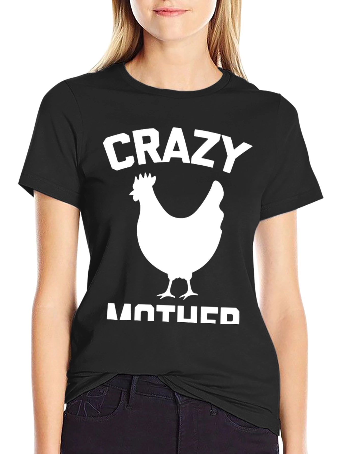 Crazy Chicken Mother T-Shirt - Funny Animal Tee