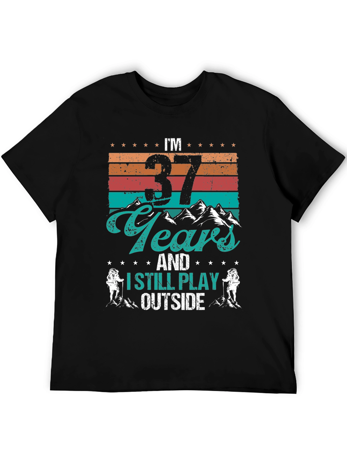 37 Years and Still Play Outside T-Shirt