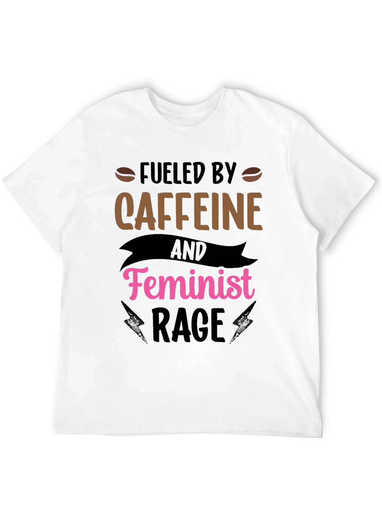 Fueled by Caffeine Feminist Rage Black T-Shirt