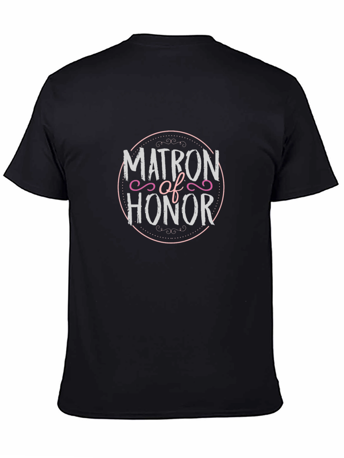 Matron of Honor Crew T-Shirt - Black