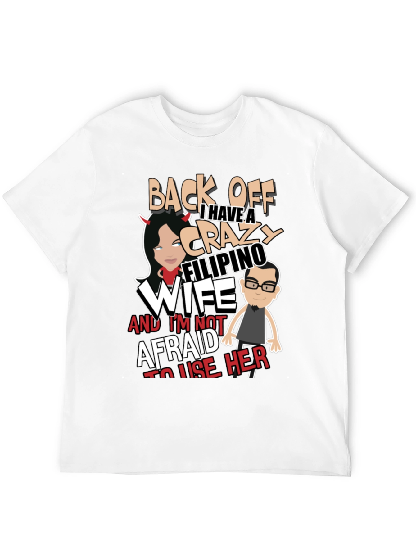 Crazy Filipino Wife Novelty Graphic Tee