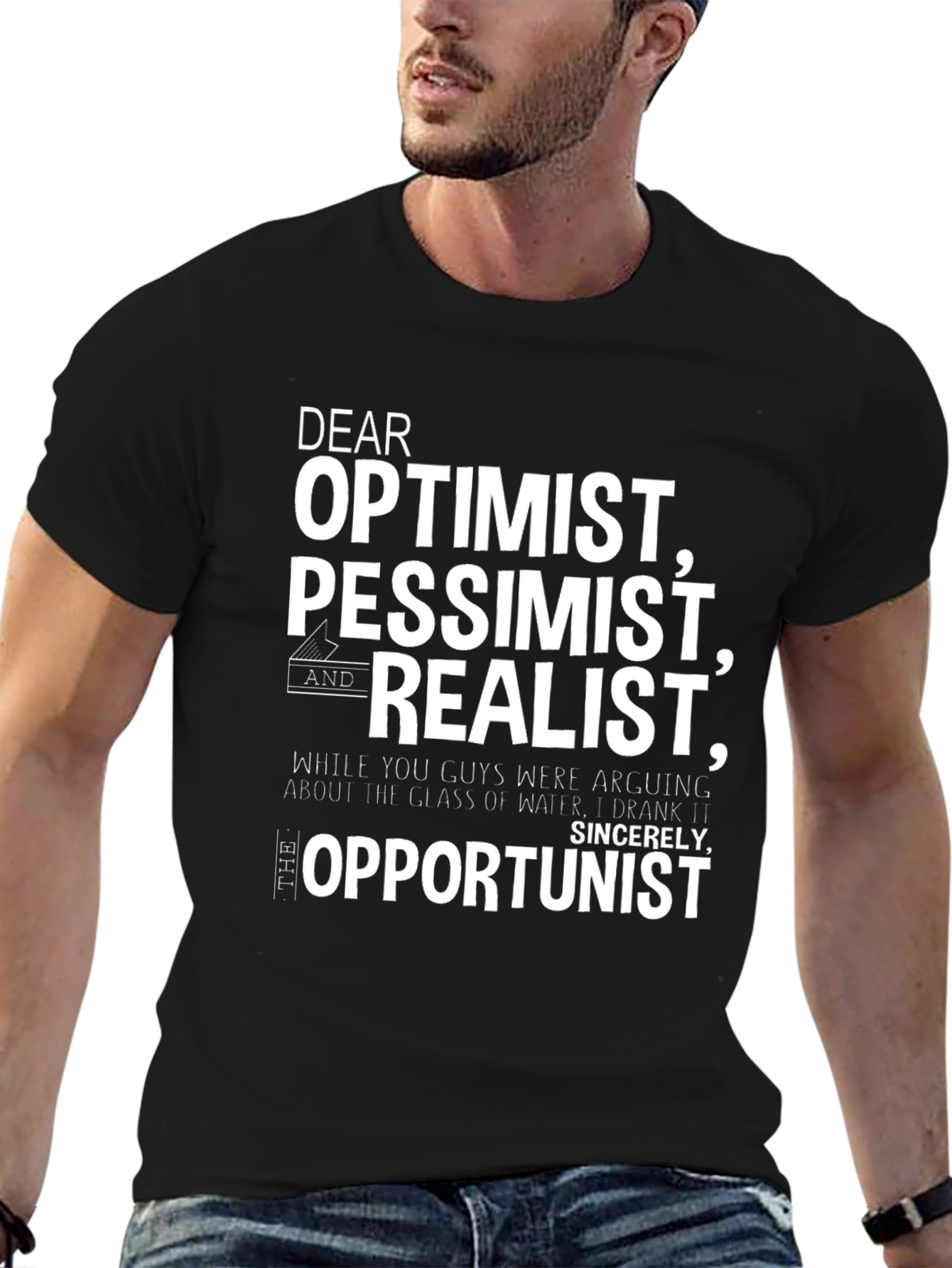 Optimist Pessimist Realist Opportunist Graphic Tee