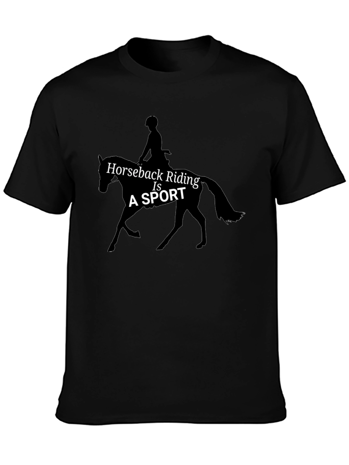 Horseback Riding Is A Sport Graphic T-Shirt