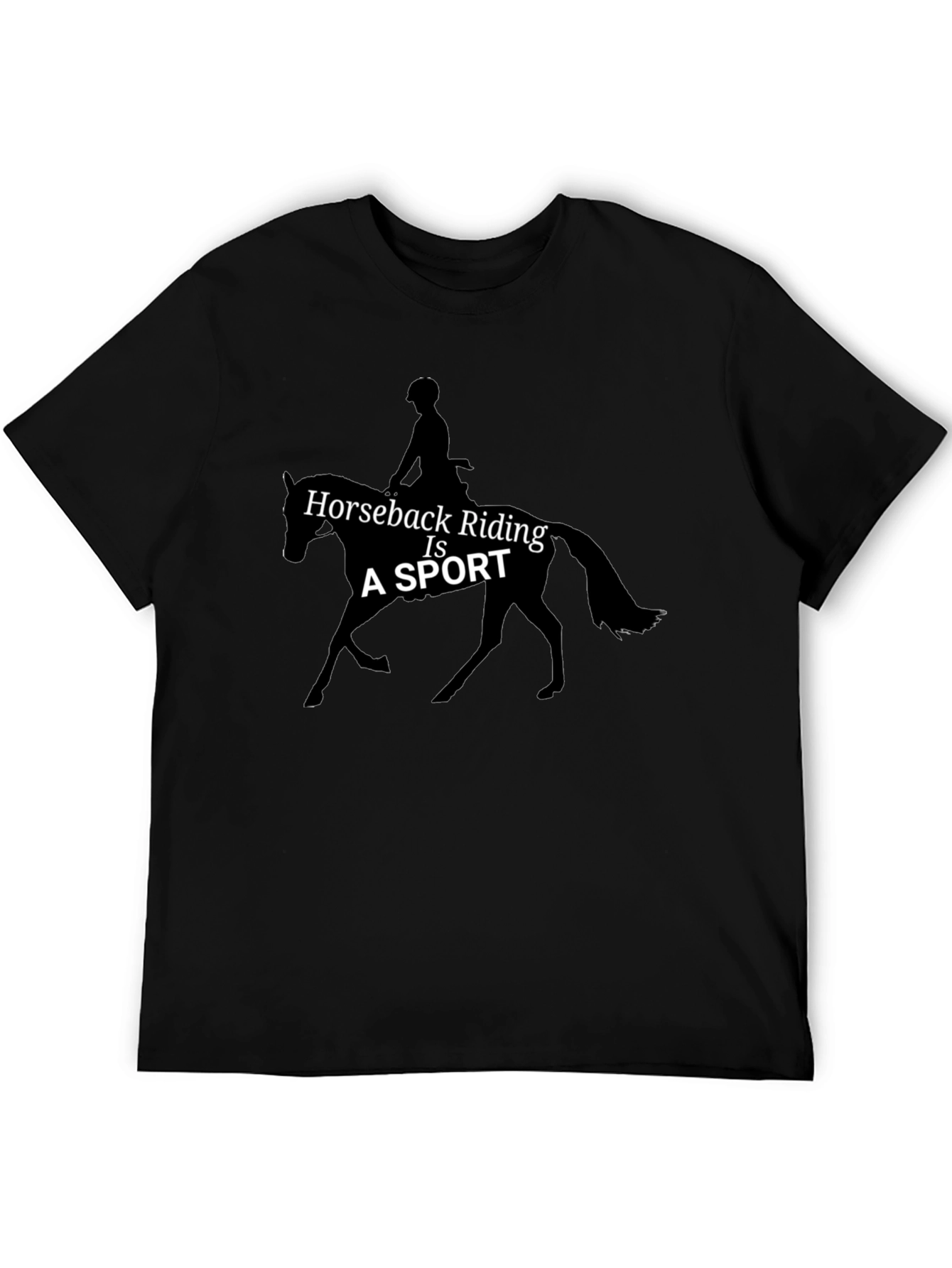 Horseback Riding Is A Sport Graphic T-Shirt