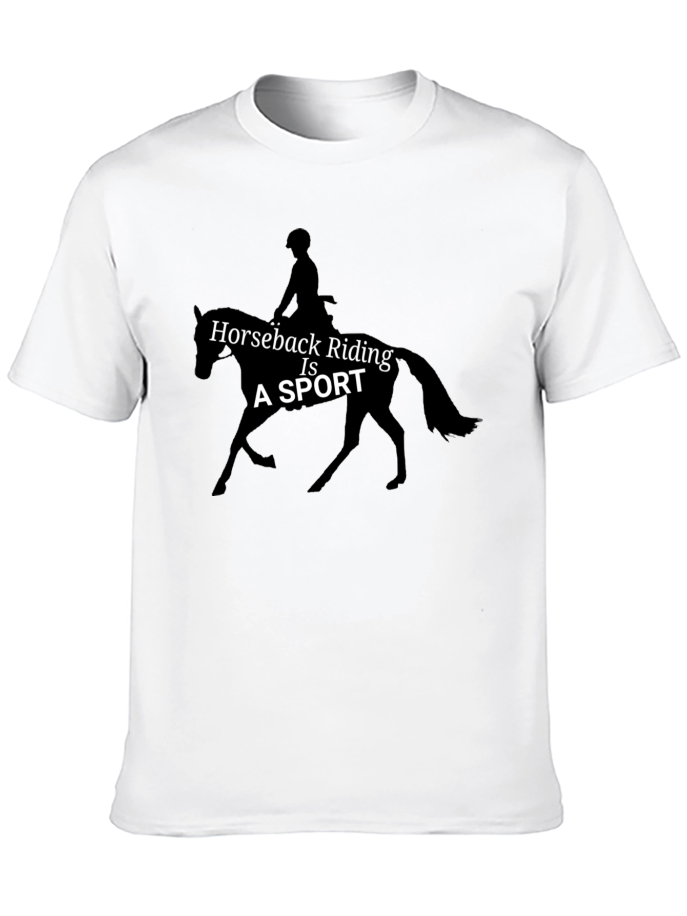 Horseback Riding Is A Sport Graphic T-Shirt