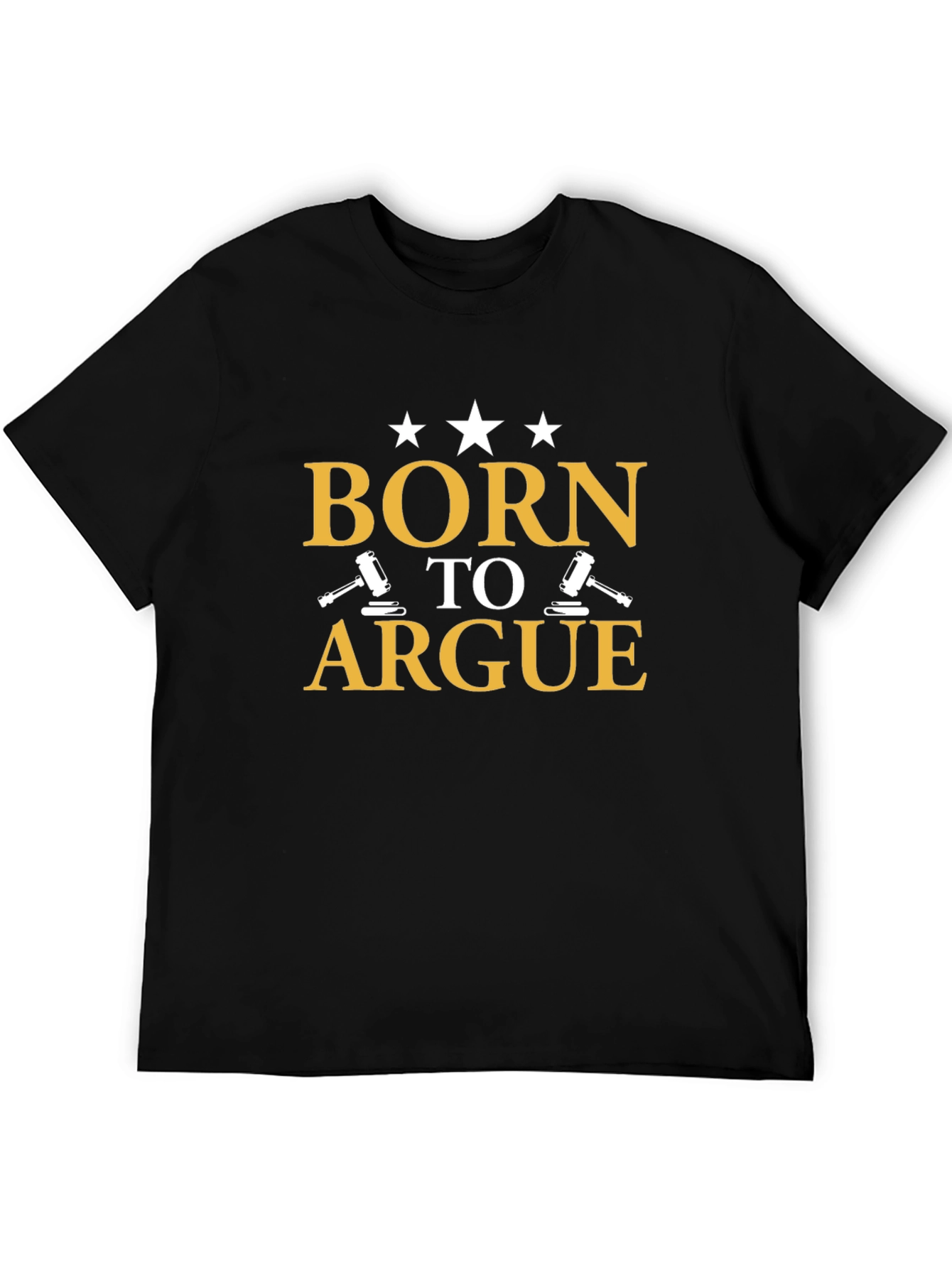 Born to Argue T-Shirt - Lawyer Gift