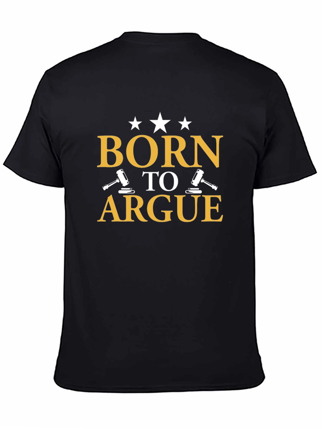 Born to Argue T-Shirt - Lawyer Gift
