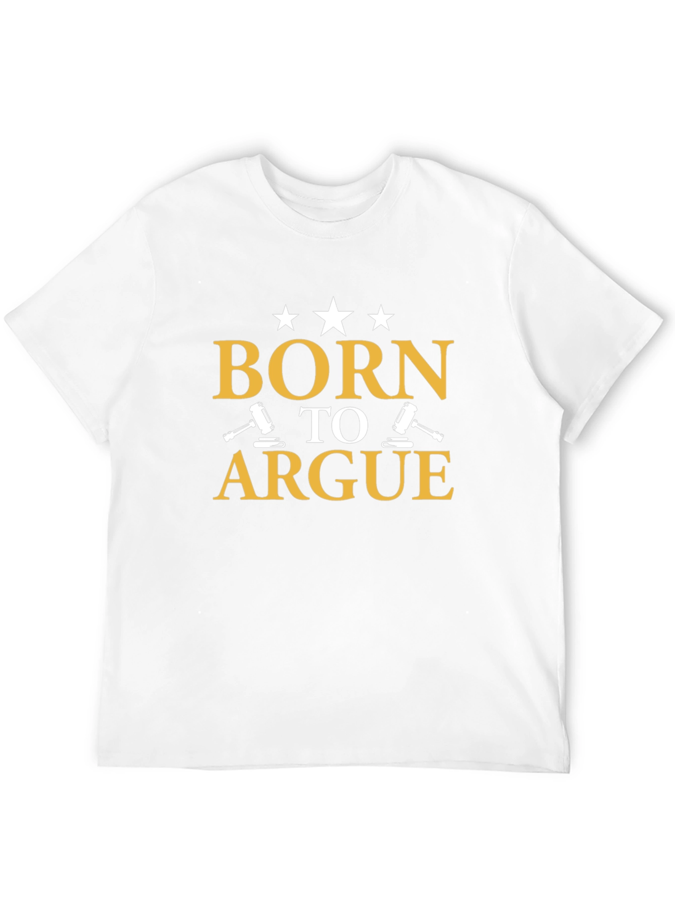Born to Argue T-Shirt - Lawyer Gift