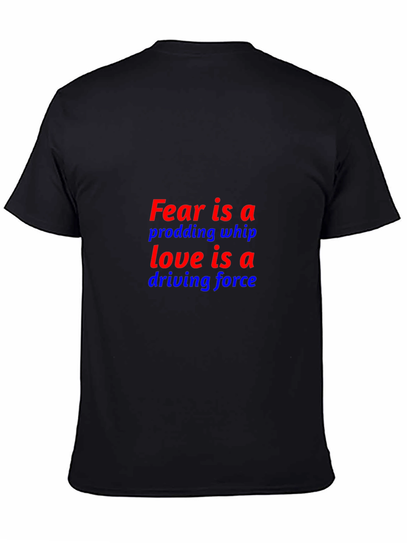 Fear/Love Graphic Tee - Motivational Mens T-Shirt