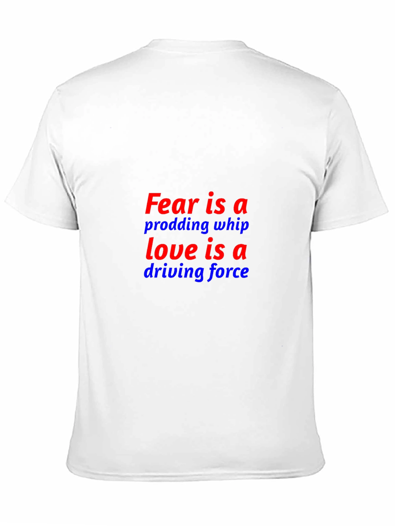 Fear/Love Graphic Tee - Motivational Mens T-Shirt
