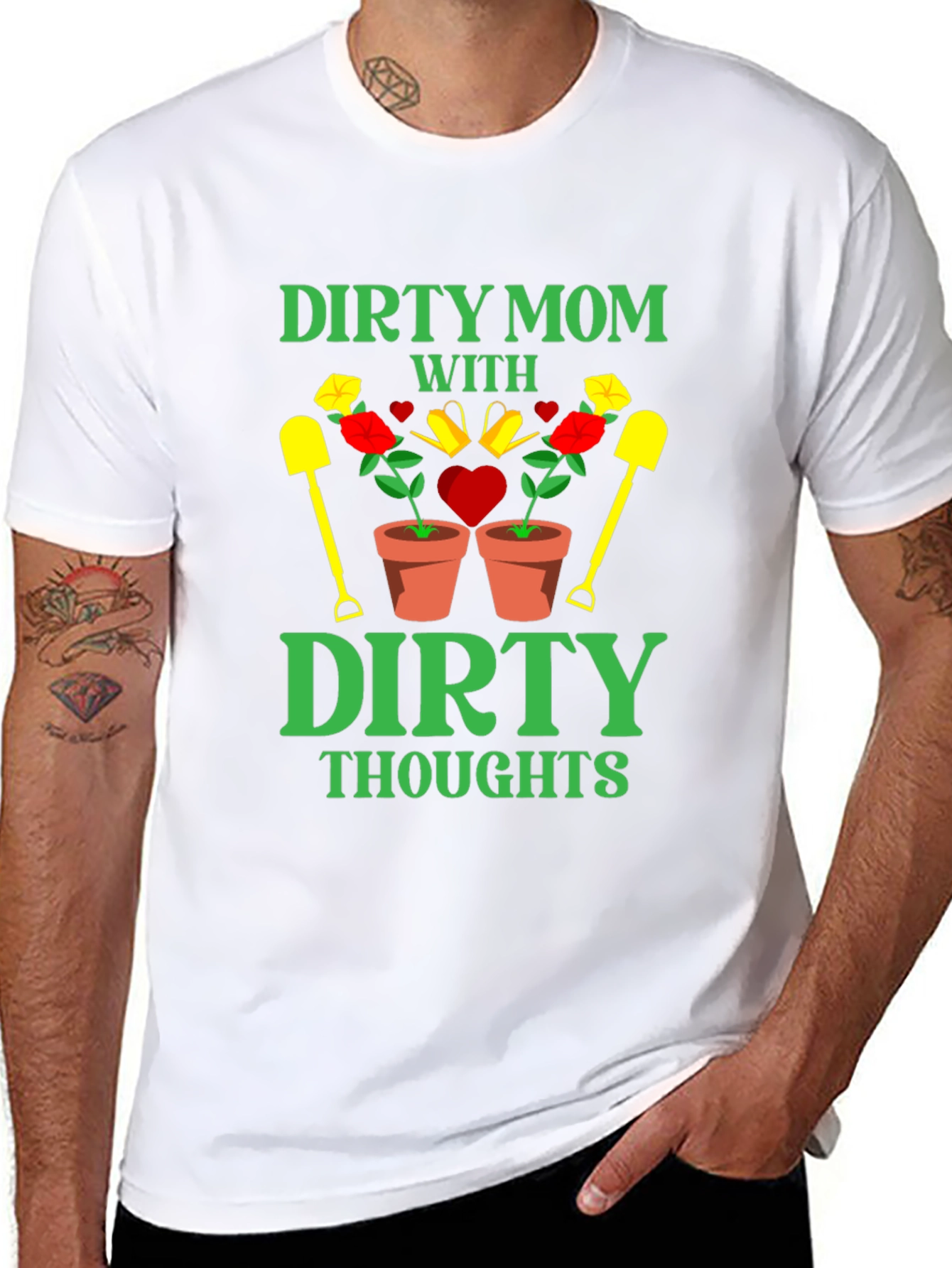 Dirty Mom Thoughts T-Shirt - Gardening Humor