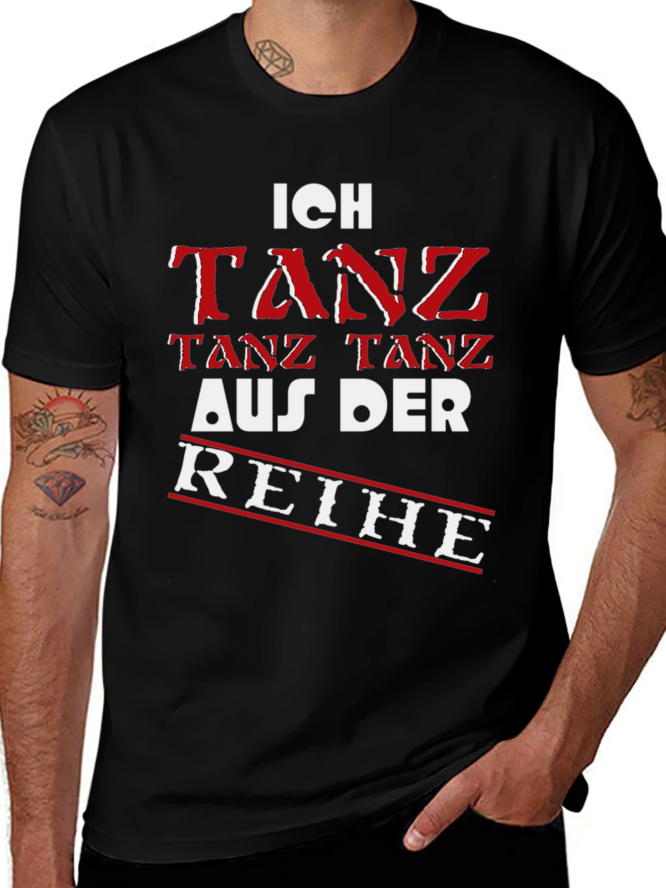 Ich Tanz Aus Der Reihe Black T-Shirt