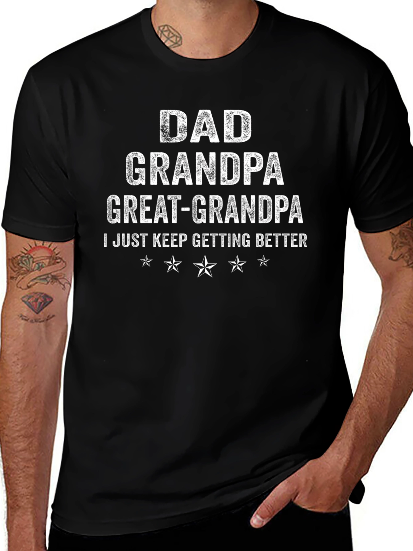 Dad Grandpa Great-Grandpa T-Shirt - Getting Better