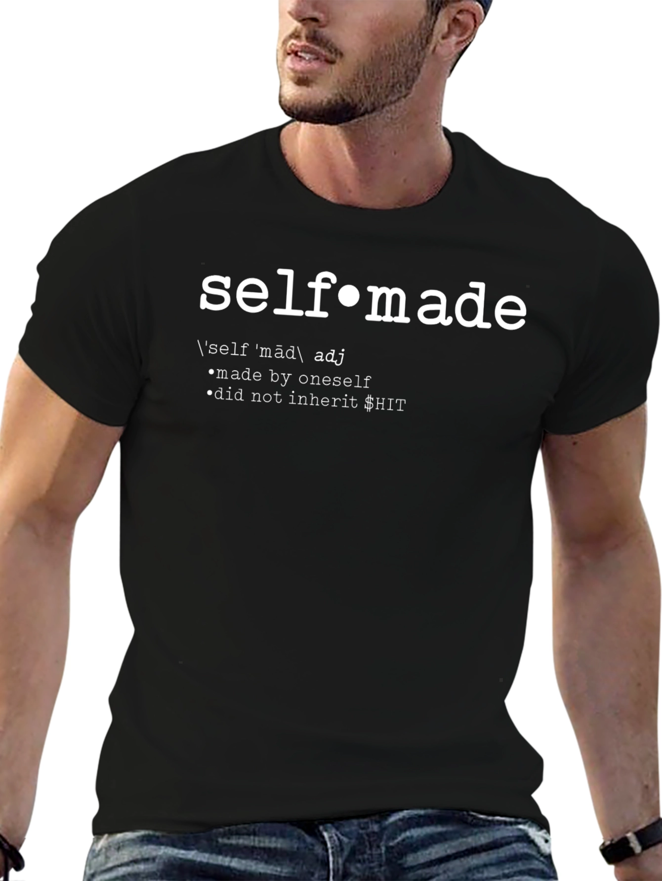 Self-Made Definition T-Shirt