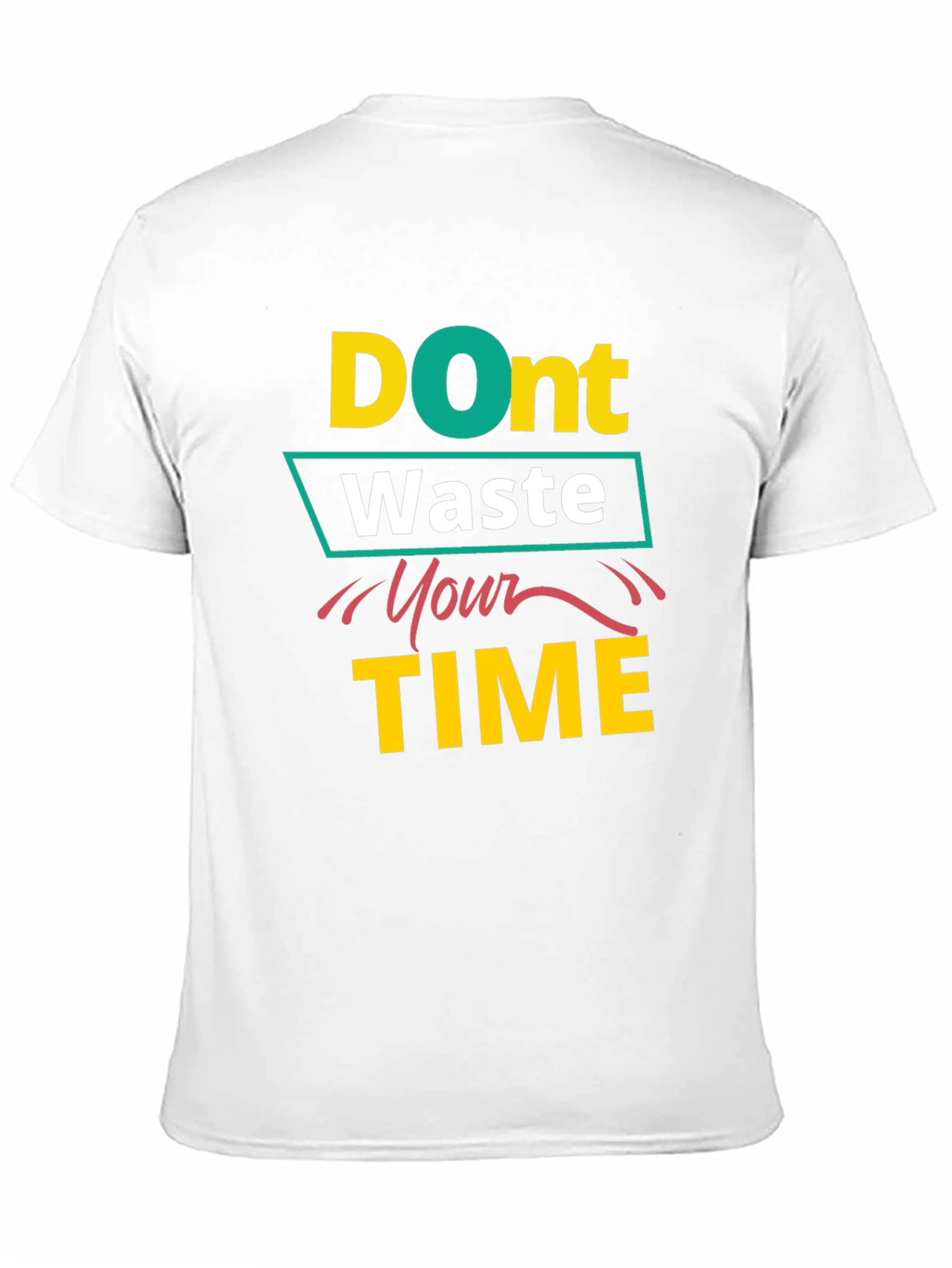 Dont Waste Your Time Black T-Shirt