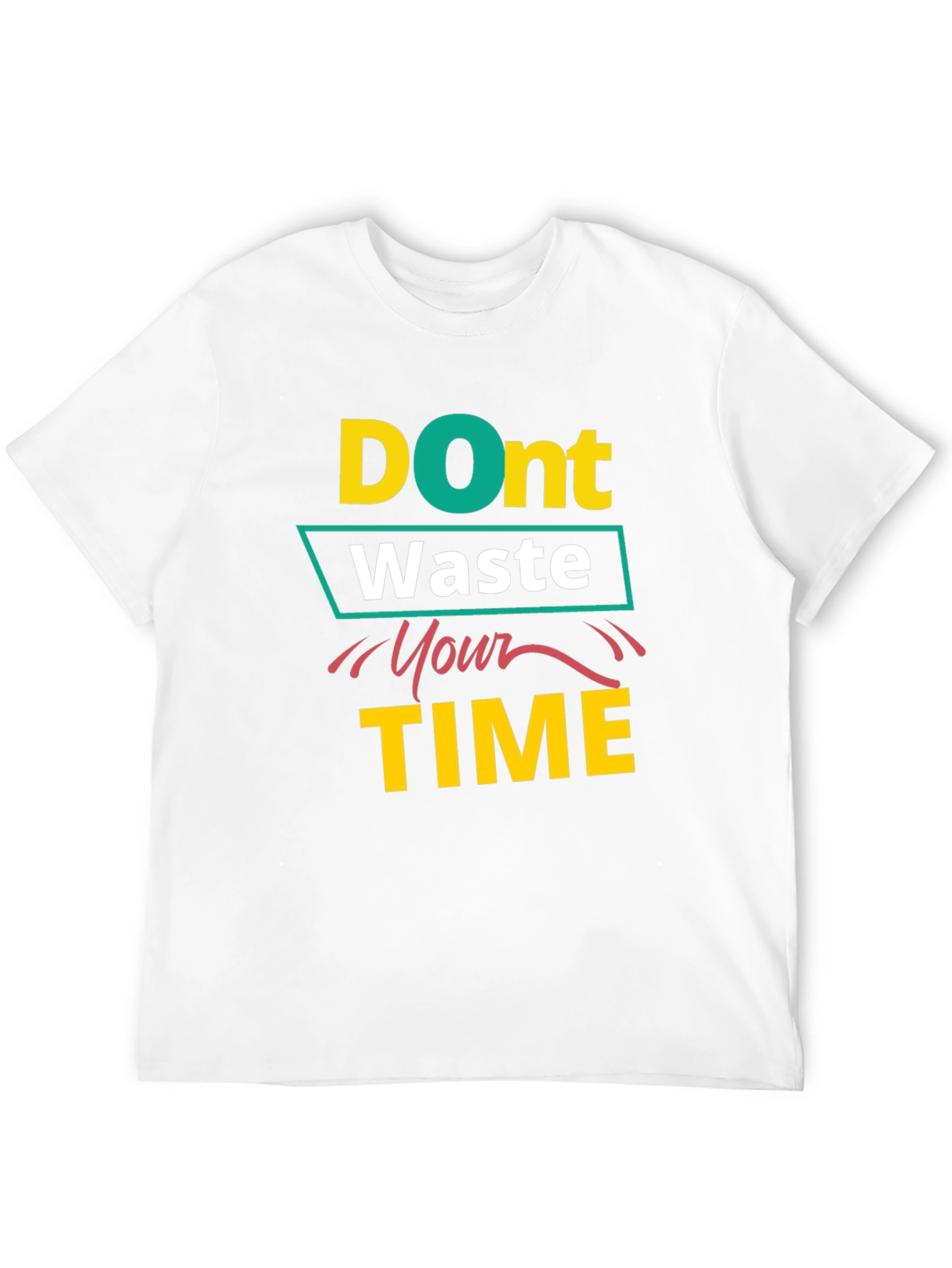 Dont Waste Your Time Black T-Shirt