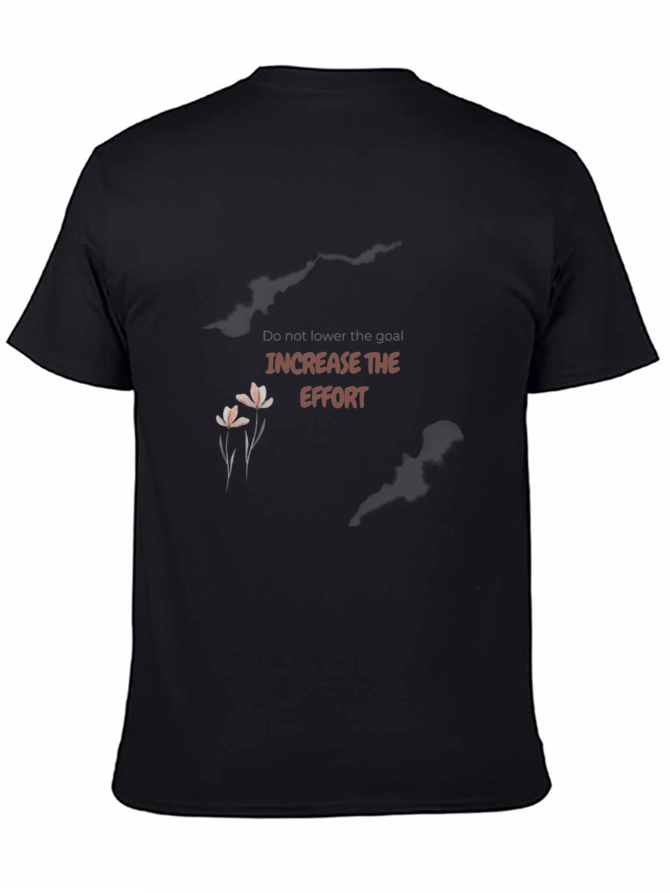 Motivational Graphic Tee - Increase the Effort