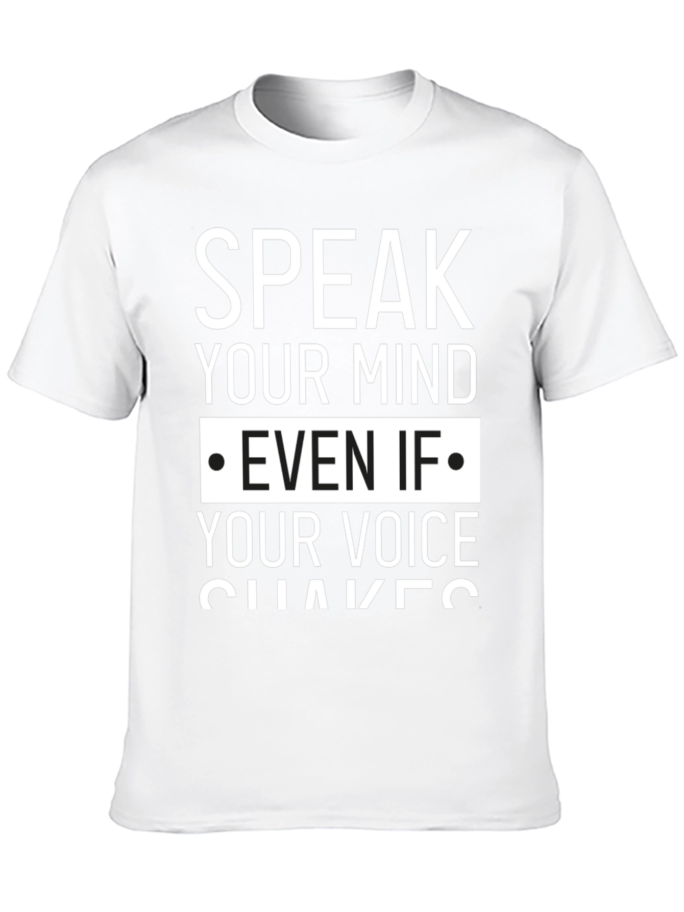 Speak Your Mind Graphic Tee - Empowering Message Shirt