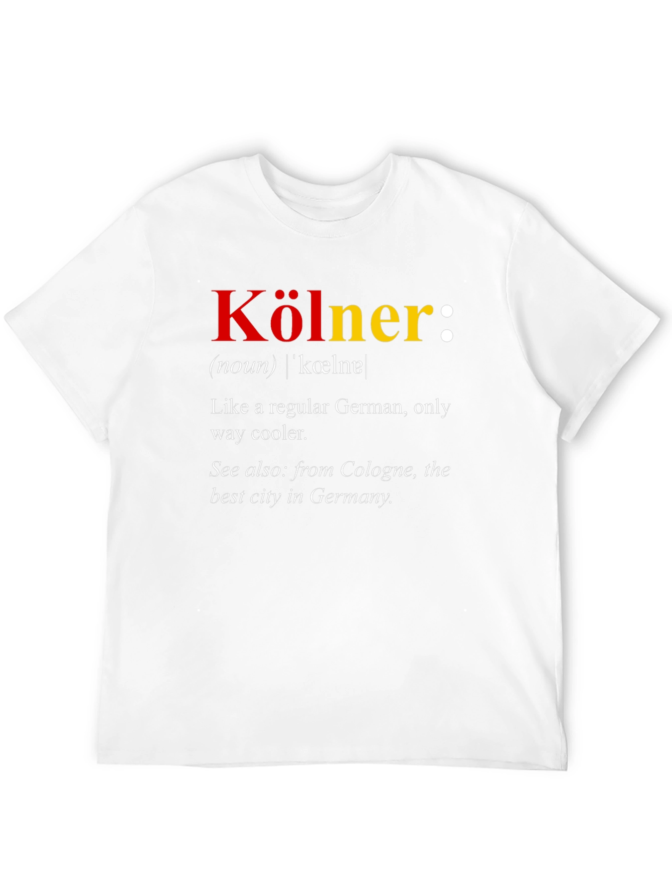 Köln Definition T-Shirt - Cool Cologne German Tee