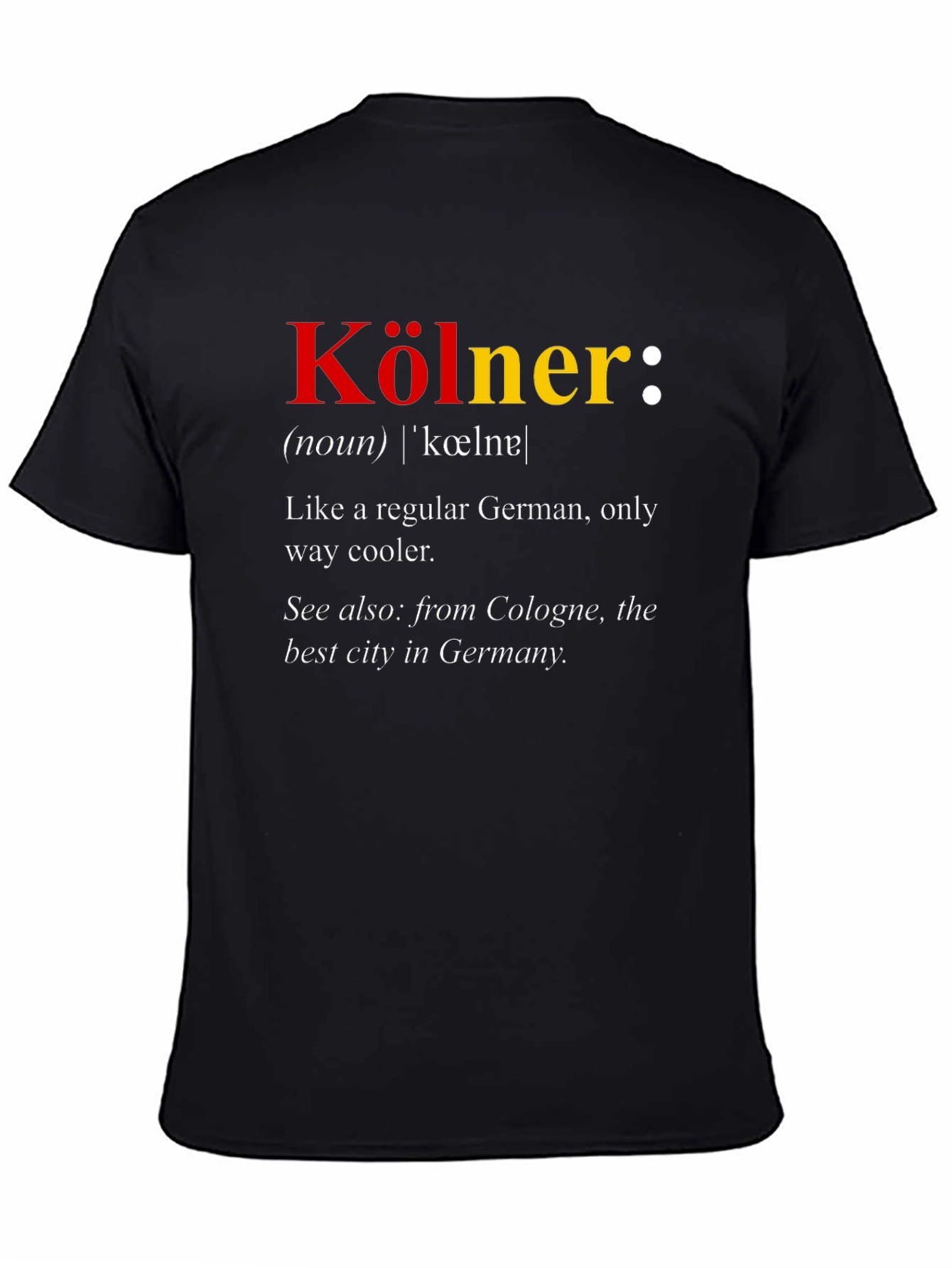 Köln Definition T-Shirt - Cool Cologne German Tee