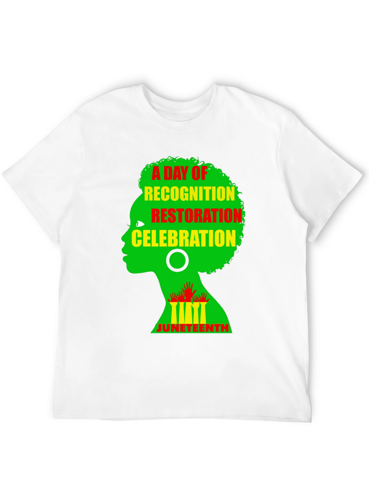 Juneteenth Celebration T-Shirt: Recognition Restoration Freedom