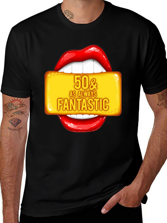 50 & Fantastic Graphic Tee