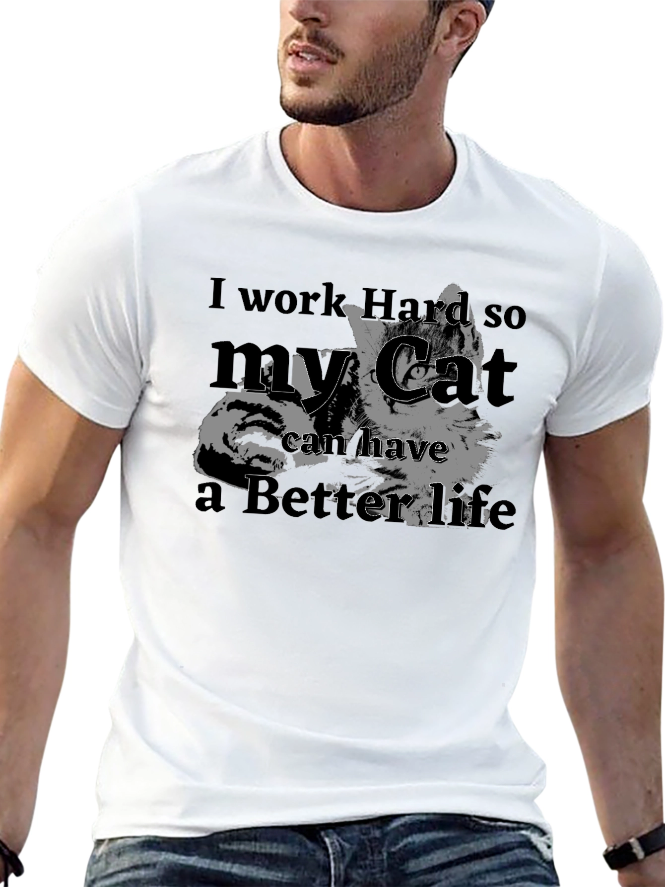 I Work Hard for My Cat T-Shirt