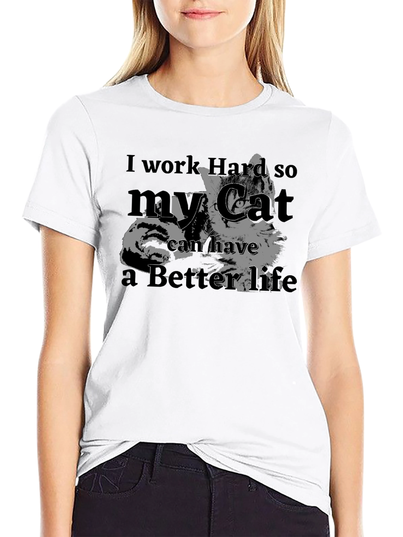 I Work Hard for My Cat T-Shirt